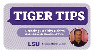 Details Tiger Tips: Creating Healthy Habits Guide