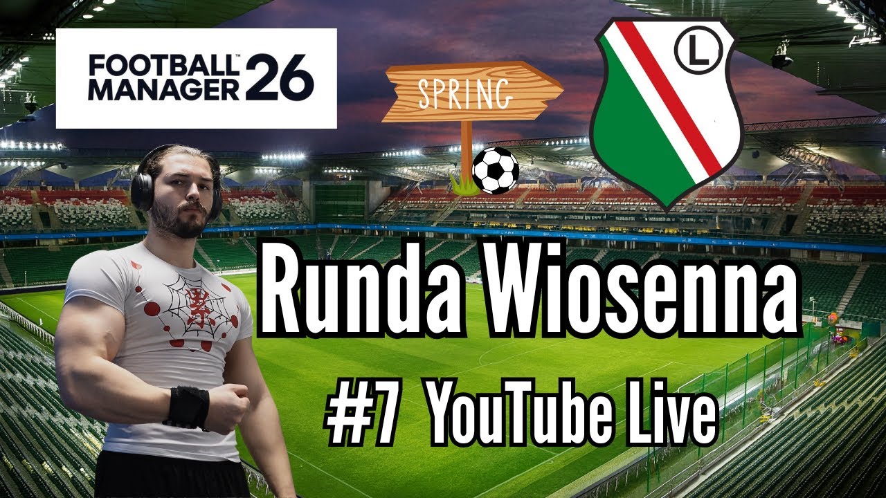 Football Manager 26 | Legia Warszawa | Live #7