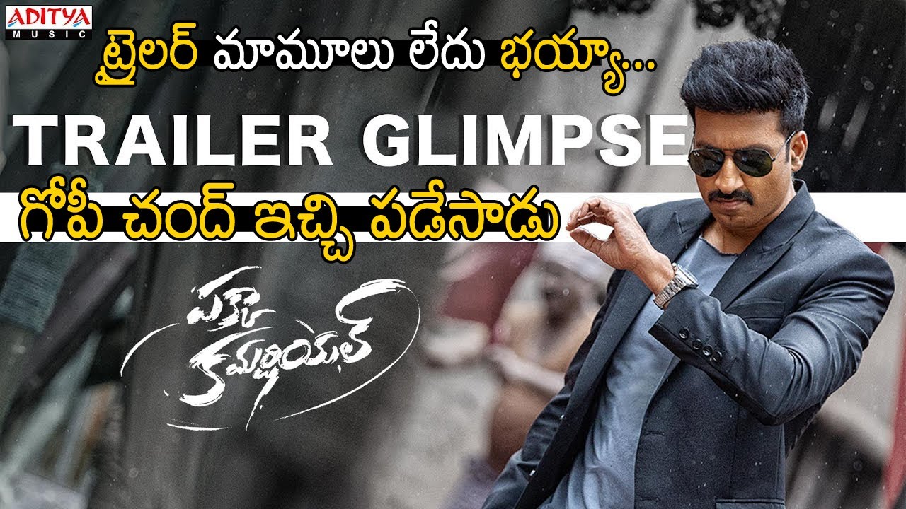 Pakka Commercial Trailer Glimpse | Gopichand | Raashi Khanna | Maruthi |TJROPNETALK