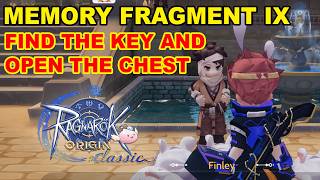 Memory Fragment 9 (IX) Find the key and open the chest — Ragnarok Origins Classic (ROOC)