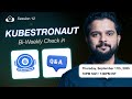 🚀 Kubestronaut 2025 Check-in #12: Cohort Progress, Course Releases, & New Cohort launch!