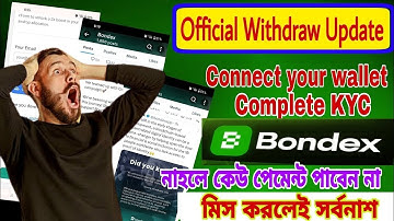 Bondex New Update | Connect Your Wallet Address And Complete Profile | Bondex KYC Update