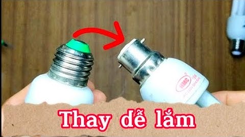 Cách thay đui đèn cực dễ cho mọi người