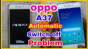 OPPO a37 Automatic Switch Off Problem 2023 | Oppo Auto Restart | Oppo on off problem | oppo restart