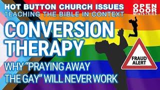Conversion Therapy And Why Praying Away The Gay Will Never Work