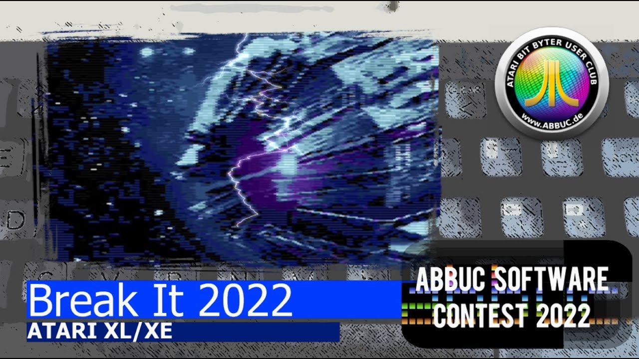 Atari XL/XE -=Break It 2022=- ABBUC Software Contest 2022