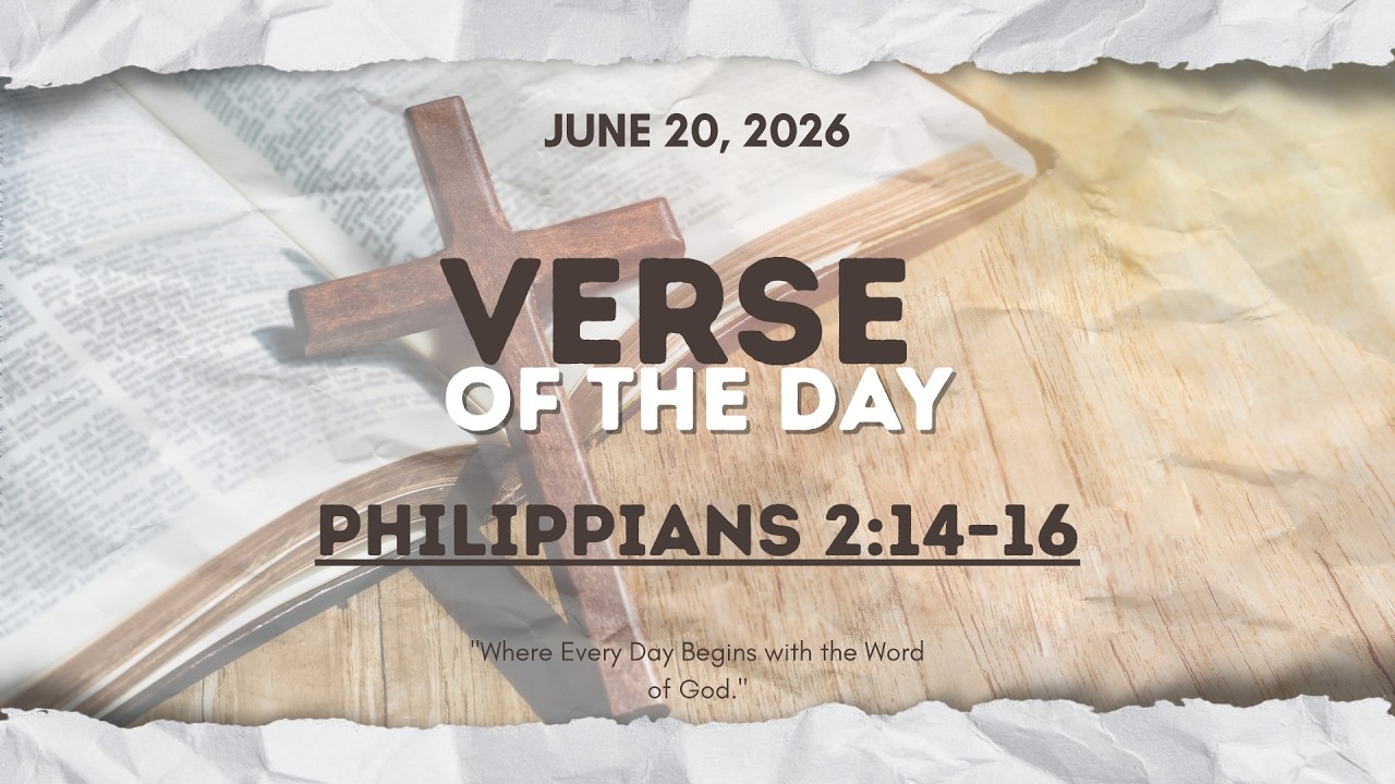 Verse of the Day | Philippians 2:14–16 [June 20, 2026]