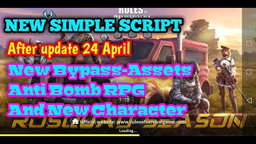 🌺New Simple Script After Update 24 April New Bypass-Assets Anti Bomb & New Character Safe 100%.