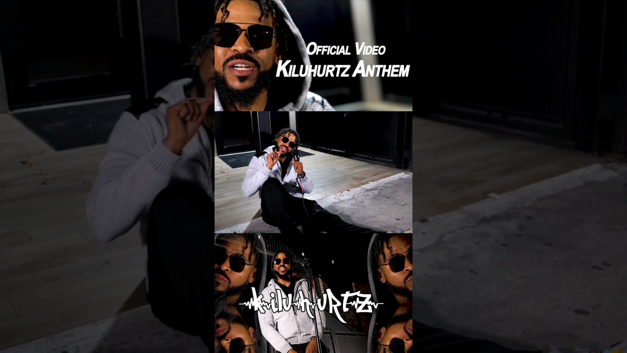 Kiluhurtz Anthem drops on Thursday! 