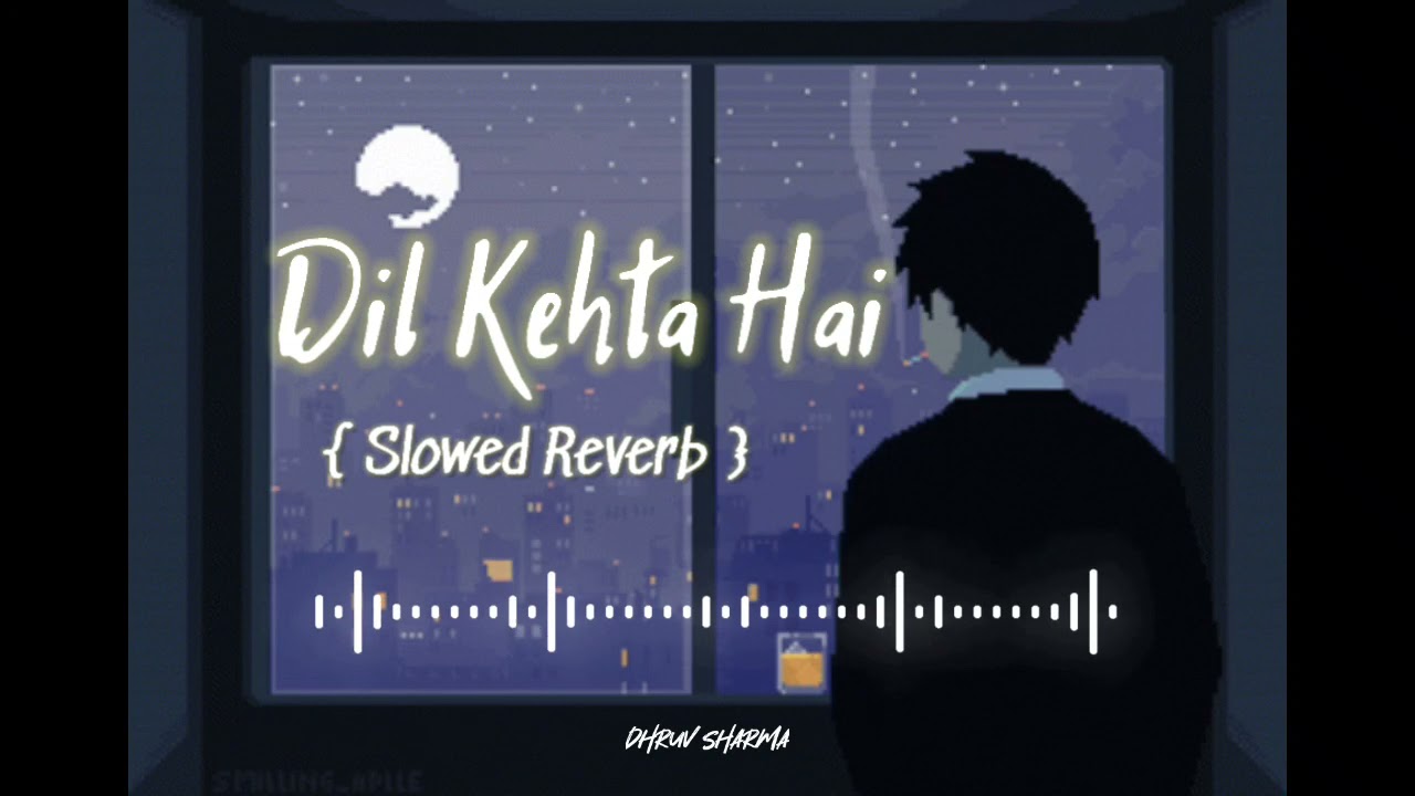 Dil Kehta Hai | Akele Hum Akele Tum | Amir Khan | Manisha Koirala | Slowed Reverb song |