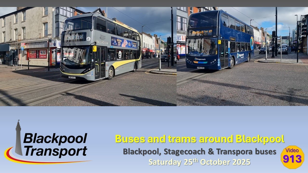 913 - Blackpool Transport: Buses & trams around Blackpool town centre on Saturday 25th October 2025