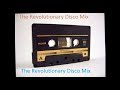 The Revolutionary Disco Mix       by [Dj Miltos]