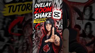 Overlay Zoom Shake Tutorial | #shorts #capcutedit #viral