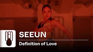 Naomi Sharon - Definition of Love | SEEUN (Choreography)
