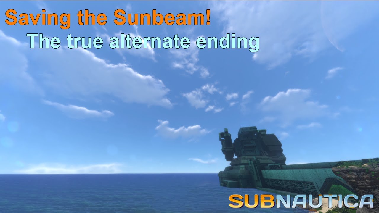 Subnautica Any Way To Save Sunbeam