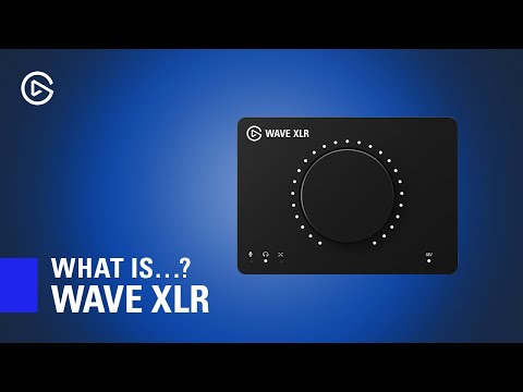 What is Elgato Wave XLR? Introduction and Overview