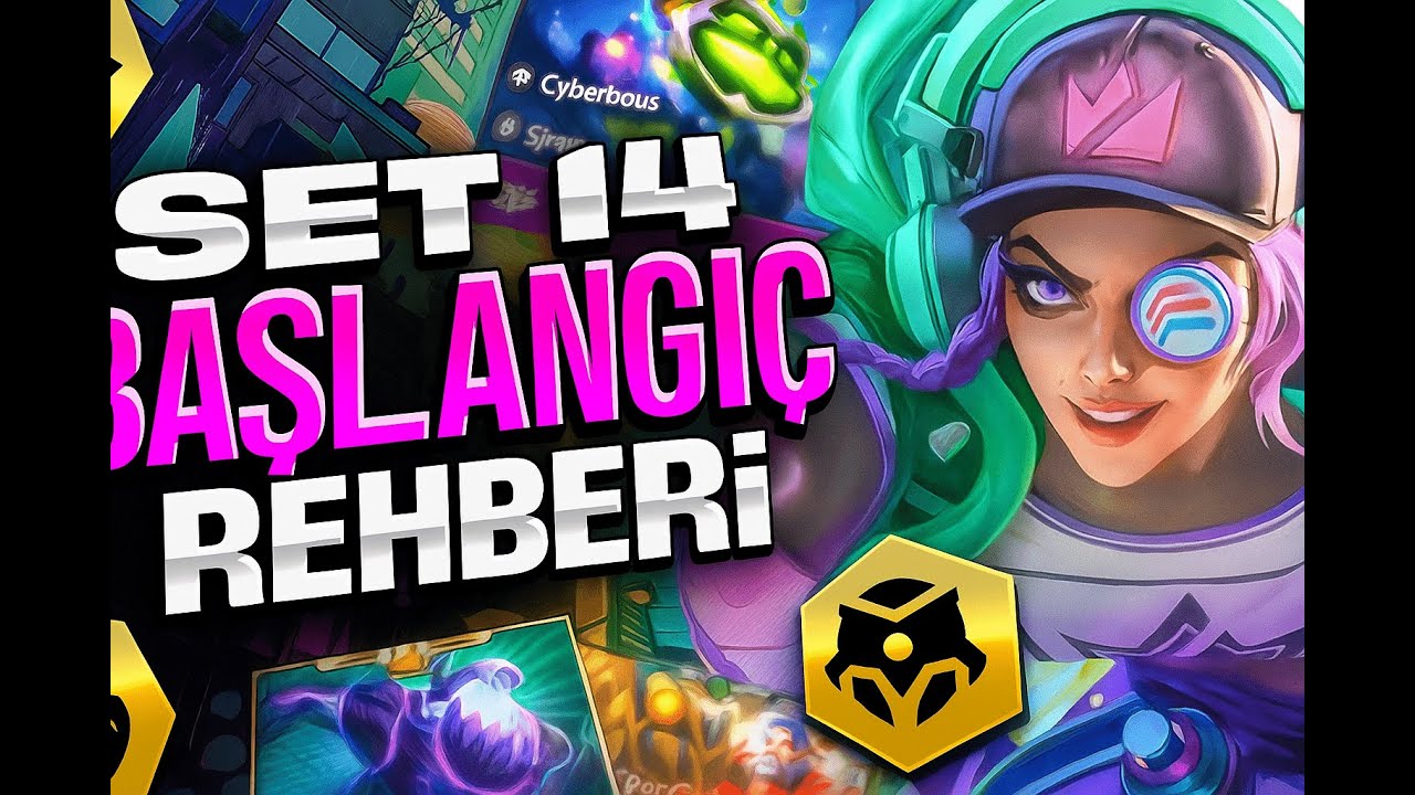 0'DAN TFT ÖĞREN |  TFT BAŞLANGIÇ REHBERİ BÖLÜM 1 | TFT SET 14