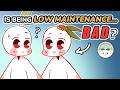 Understanding Low Maintenance in Relationships