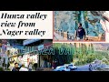 Hunza valley pakistan  ashiq hussain vlogger