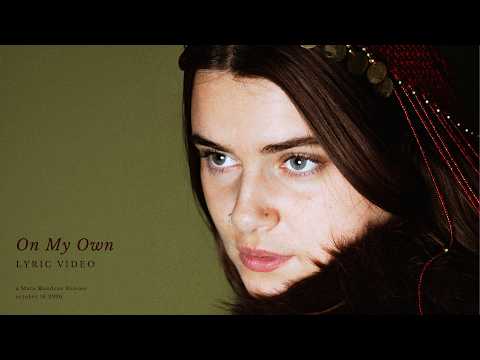 Mara Mandeau - On My Own (Official Lyric Video)