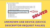 Fix Unknown USB Device (Device Descriptor Request Failed) Windows 10/8/7 - YouTube