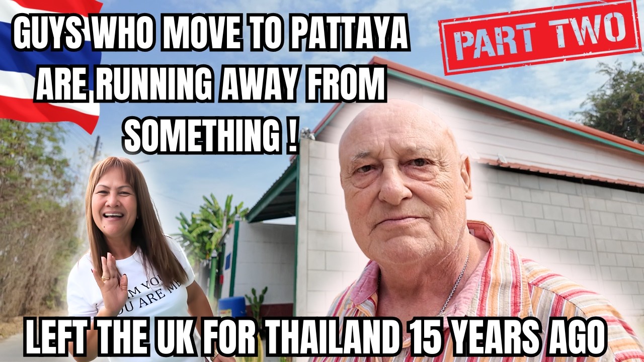 PART 2 - 75 Year Old Living In Rural Thailand Speaks Truth About Retired Thailand Life & Pattaya !!