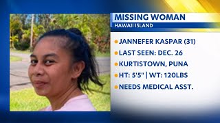 Hawaii Island Police seek the public's help in finding missing 31-year-old Jannefer Kaspar