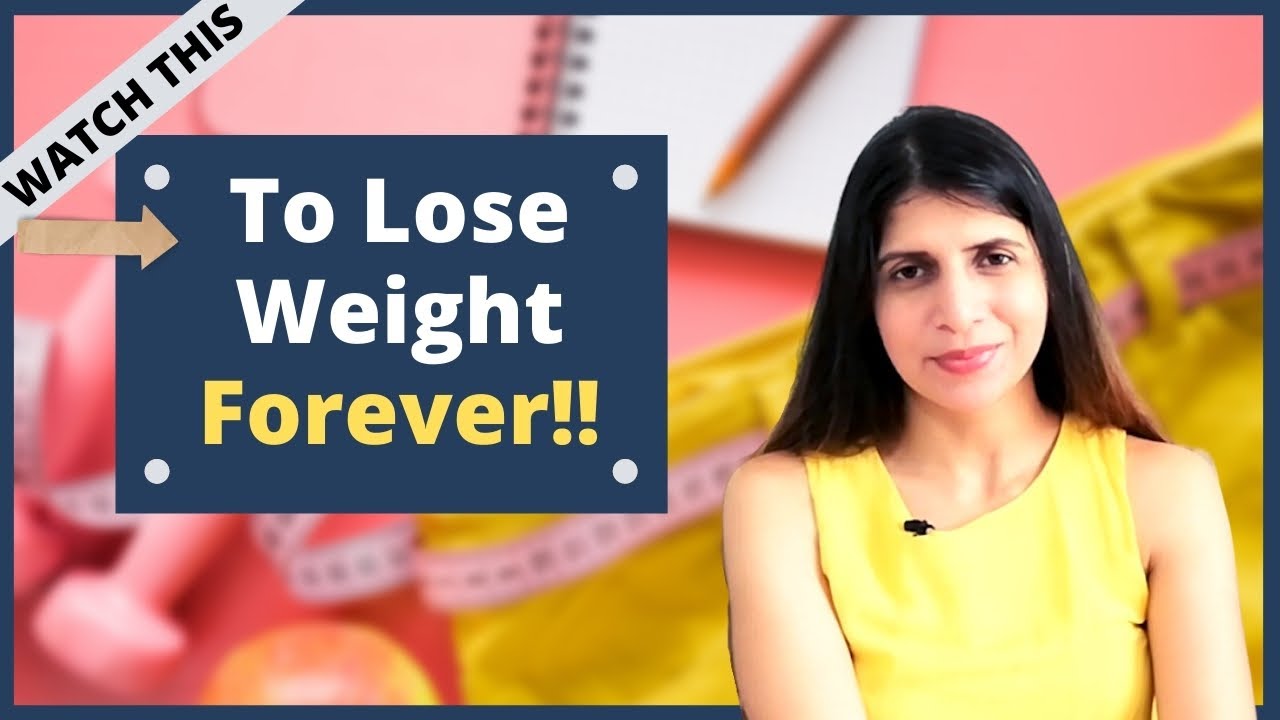 How to Lose Weight Permanently and Never Gain it Back | Weight loss ...
