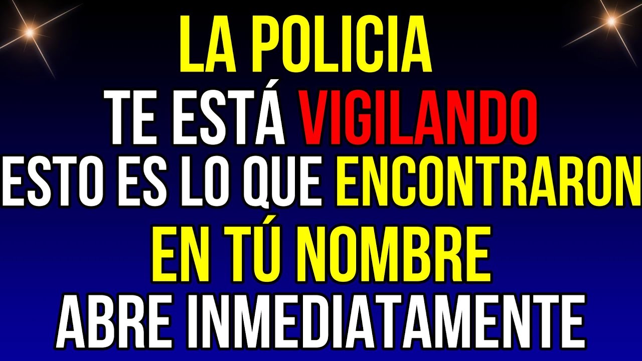 LA POLICIA te está VIGILANDO. Esto es lo QUE en tú...| Mensaje de Dios hoy | #god #godmessage