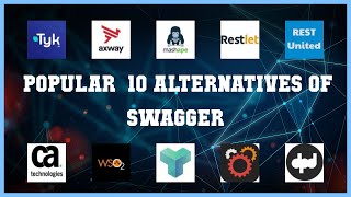 Swagger | Top 12 Alternatives of Swagger