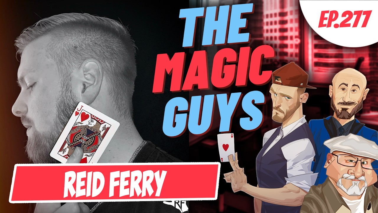 Reid Ferry Hangs Out With The Magic Guys LIVE! #277