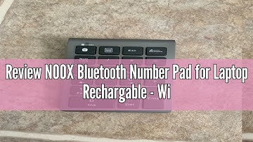 Review NOOX Bluetooth Number Pad for Laptop Rechargable - Wired & Wireless Numeric Keypad 2in1-22 Ke