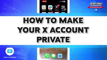 How To Make X Account Private 2024 | Secure X Account With Privacy Settings | Twitter Security Guide