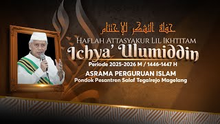 Download Lagu 🔴 LIVE Haflah At Tasyakkur Lil Ikhtitam Ihya Ulumiddin Periode 2025-2026 M API Tegalrejo MP3