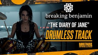 Breaking Benjamin - The Diary Of Jane (Drumless) NO DRUMS - High Quality