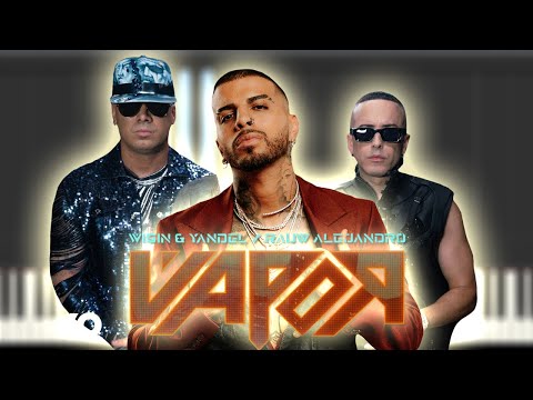 Vapor - Wisin & Yandel, Rauw Alejandro