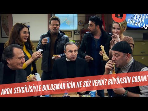 Arda SEVGİLİSİYLE Buluşmak İçin Ekibe Ne SÖZ VERDİ? Büyüksün ÇOBAN 544. Bölüm