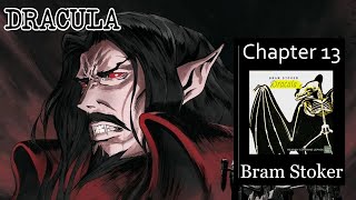 Dracula - Ch 13 |🎧 Audiobook with Scrolling Text 📖| Ion VideoBook