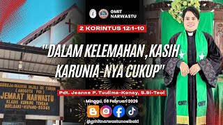 Dalam Kelemahan, Kasih Karunia-Nya Cukup|2 Korintus 12:1-10 #gmit #epifani #lemah #kuat #allahpeduli