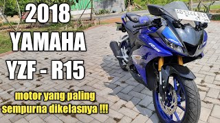 Test Ride All New Yamaha YZF - R15 V3 Indonesia | Pembahasan dan review rasa berkendara !!!