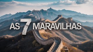 As 7 Maravilhas do Mundo Moderno - Turismo, Curiosidades e História. 