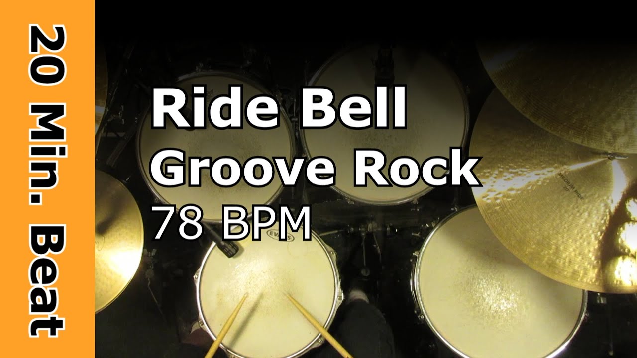 20 Min. Drum Loop Ride Bell Groove Rock Beat 78 BPM YouTube