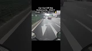 Car Cut Off the Motorcycle… Didn’t Even Check Mirrors 😳 #automobile #crash #motorcycle