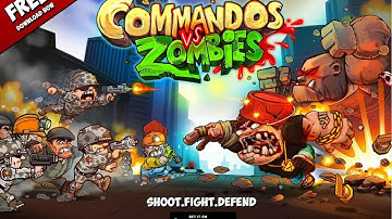 Commando Vs Zombies - Android Gameplay HD