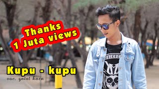 Kupu - kupu | Gatot Kaca (Official Music Video)