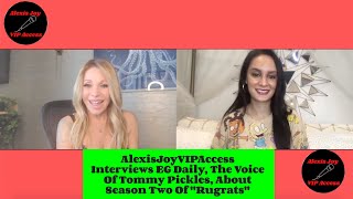 EG Daily, Tommy Pickles Voice Actress - Interview - Talks Season 2 Of Rugrats On Paramount Plus