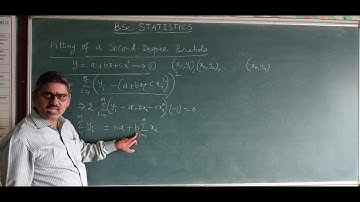 Fitting of a Second Degree Parabola - BSc Statistics