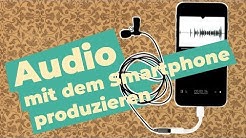 AudiobeitrÃ¤ge und Podcasts mit dem Smartphone produzieren | Mobile Journalism  - Durasi: 7:06. 