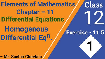Homogeneous Differential Equation Working Rule | EMF Exercise 11.5 Questions 1, 2, 3 Solutions