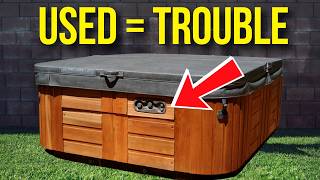 Why You Should NEVER Buy a Used Hot Tub!